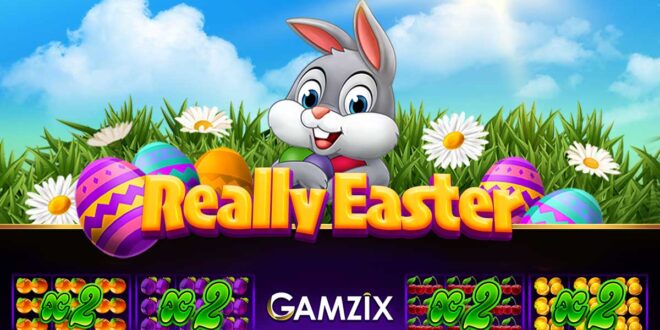 Gamzix Really Easter