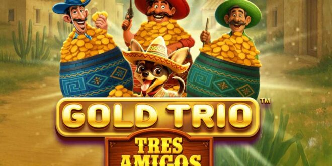 Tres Amigos Gold Trio Playtech