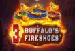 3 Buffalo’s Fireshoe zillion games