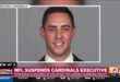 NFL suspends Cardinals executive